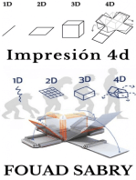 Impresión 4D: Espere un segundo, ¿dijo impresión 4D?