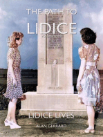 Lidice Lives: The Path to Lidice, #4