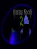 Middle Room Volume 2: Middle Room, #2