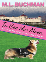 To See the Moon
