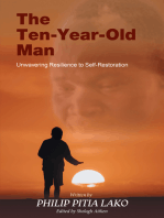 The Ten-Year-Old Man: Unwavering Resilience to Self - Restoration