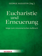 Eucharistie und Erneuerung: Wege zum missionarischen Aufbruch