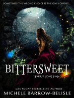 Bittersweet: Faerie Song Saga, #2