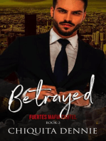 Betrayed: Fuertes Mafia Cartel, #3