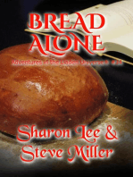 Bread Alone: Adventures in the Liaden Universe®, #34