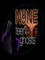 N9NE Teen Ghosts Volume 7