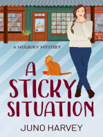 A Sticky Situation: Mulbury Mystery, #1