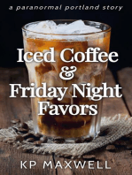 Iced Coffee & Friday Night Favors: Paranormal Portland Stories