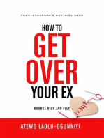 How To Get Over Your Ex