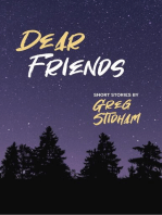 Dear Friends: Short Stories By Greg Stidham