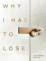 Why I Had to Lose: A Journey on Living with Loss and Honoring your Grief​