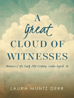 A Great Cloud of Witnesses: Memories of the Early 20th Century, Cedar Rapids, IA