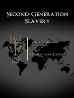 Second-Generation Slavery