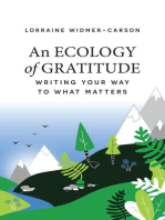 An Ecology of Gratitude: Writing Your Way to What Matters
