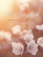 A Songbook: A Book of Lyrics and Poems