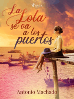 La Lola se va a los puertos