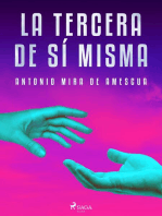 La tercera de sí misma