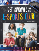Get Involved in an E-sports Club!