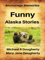 Funny Alaska Stories