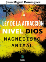 Ley de la atracción Nivel Dios: Magnetismo Animal.
