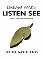 Dream Wake Listen See