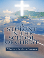 A Student in the School of Christ