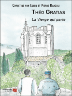 Théo Gratias: La Vierge qui parle