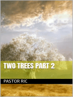 Two Trees Part 2
