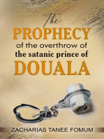 La Prophétie du Renversement du Prince Satanique de Douala
