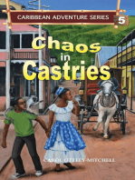 Chaos in Castries