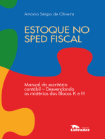 Estoque no Sped fiscal: Manual do escritório contábil - desvendando os mistérios dos Blocos K e H.