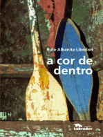 A cor de dentro