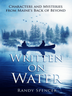 Written on Water: Characters and Mysteries from Maine's Back of Beyond