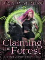 Claiming the Forest