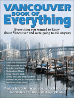 Vancouver Book of Everything: Everything You Wanted to Know About Vancouver and Were Going to Ask Anyway