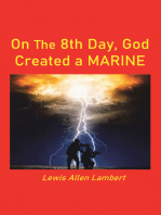 On the 8Th Day, God Created a Marine