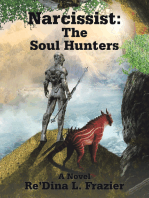 Narcissist: the Soul Hunters