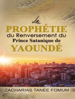 La Prophétie du Renversement du Prince Satanique de Yaoundé