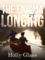 The Enigma of Longing: Two Tales of Love and Mystery