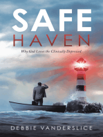 Safe Haven: Why God Loves the Clinically Depressed