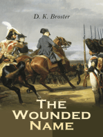 The Wounded Name: Historical Novel