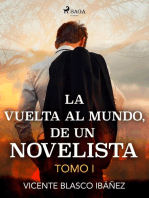 La vuelta al mundo, de un novelista Tomo I