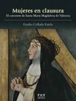 Mujeres en clausura: El convento de Santa María Magdalena de Valencia