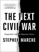 The Next Civil War: Dispatches from the American Future