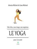 Mes kilos, mon image, mes angoisses - Le yoga pour s'en sortir: Essai