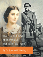 The Belle and the General: The Life and Times of Thomas M. and Kate Cox Logan.