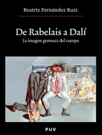 De Rabelais a Dalí: La imagen grotesca del cuerpo