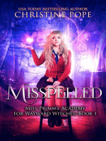 Misspelled: Miss Primm's Academy for Wayward Witches, #1