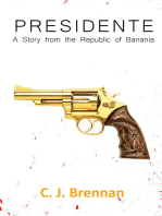 Presidente: A Story from the Republic of Banania