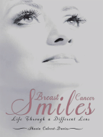 Breast Cancer Smiles: Life Through a Different Lens